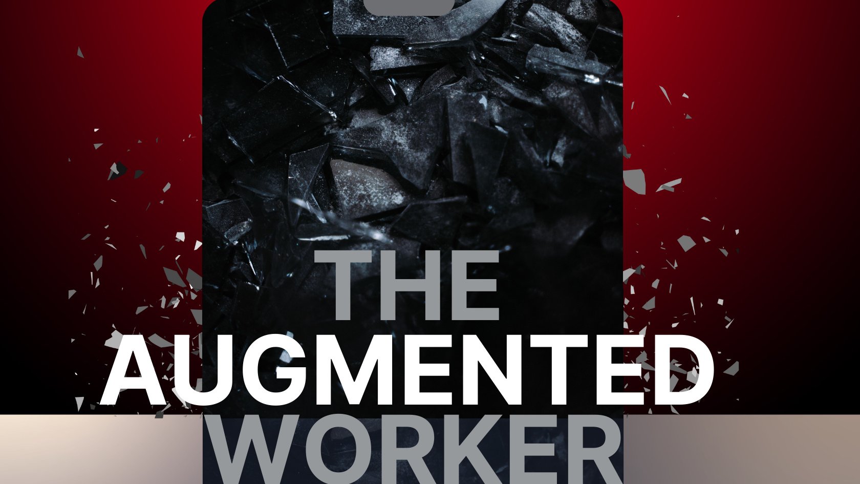 The Augmented Worker Video Extract