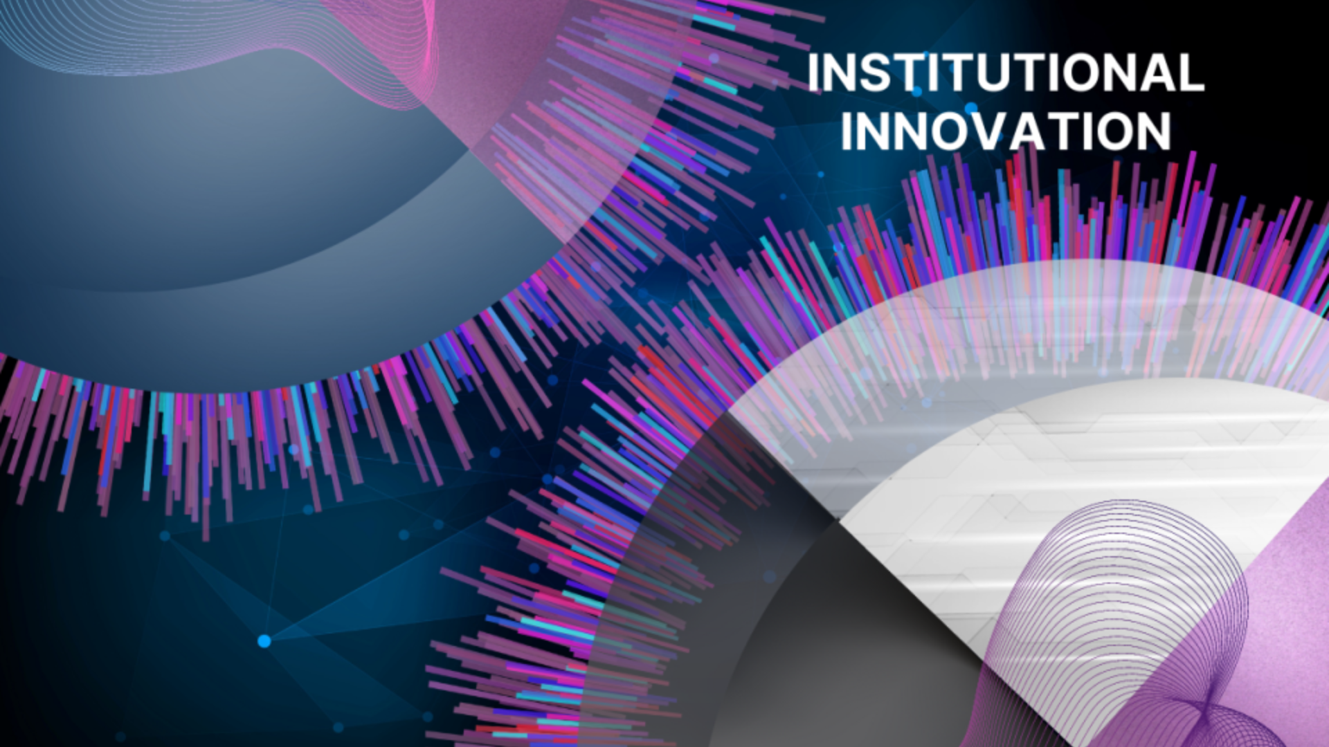 An Updated Framework for Institutional Innovation